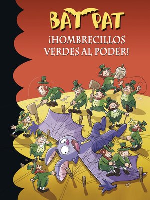 cover image of ¡Hombrecillos verdes al poder! (Serie Bat Pat 27)